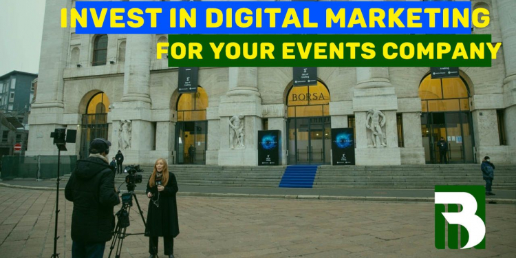 How much should you invest in digital marketing for your events company?